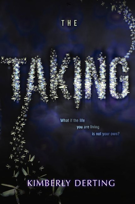 The Taking - 9780062293619 by Kimberly Derting, 9780062293619