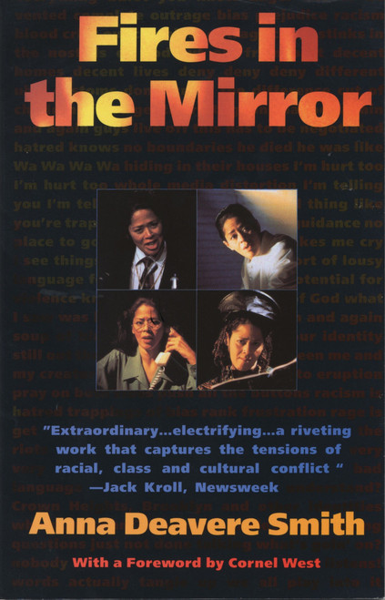 Fires in the Mirror (Crown Heights, Brooklyn and Other Identities) by Anna Deavere Smith, 9780385470148