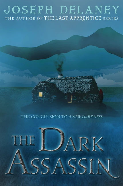 The Dark Assassin - 9780062334602 by Joseph Delaney