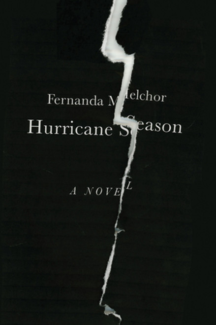 Hurricane Season - 9780811230735 by Fernanda Melchor, Sophie Hughes, 9780811230735