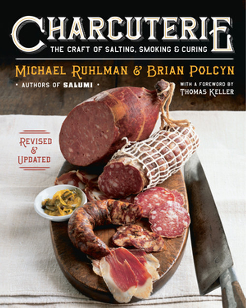 Charcuterie (The Craft of Salting, Smoking, and Curing) by Michael Ruhlman, Brian Polcyn, Yevgenity Solovyev, 9780393240054