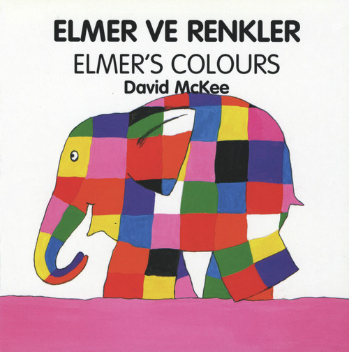 Elmer's Colours (English-Turkish) by David McKee, Faith Erdogan, 9781840590593