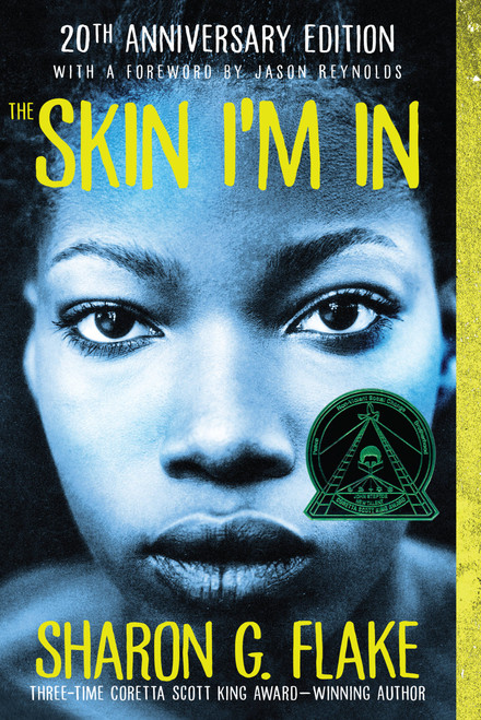 The Skin I'm In (20th Anniversary Edition) by Sharon Flake, Jason Reynolds, 9781368019439