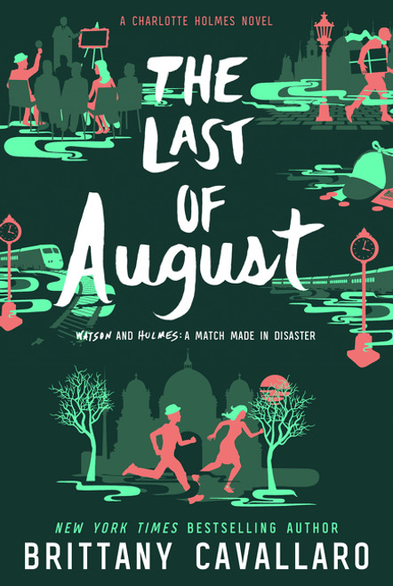 The Last of August - 9780062398956 by Brittany Cavallaro, 9780062398956