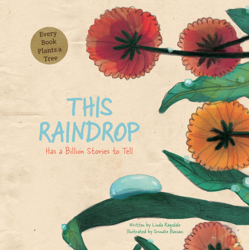This Raindrop (Has a Billion Stories to Tell), 9781486718177