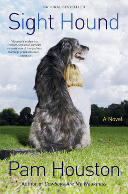 Sight Hound (A Novel) by Pam Houston, 9780393327397