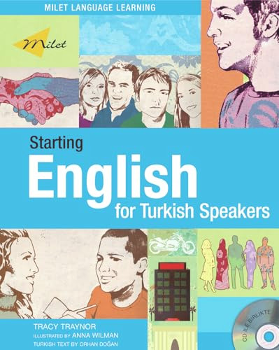 Starting English for Turkish Speakers by Tracy Traynor, B. Orhan Dogan, 9781840594805