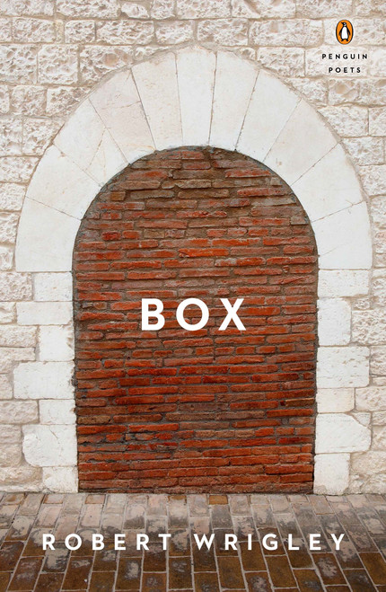 Box - 9780143130567 by Robert Wrigley, 9780143130567