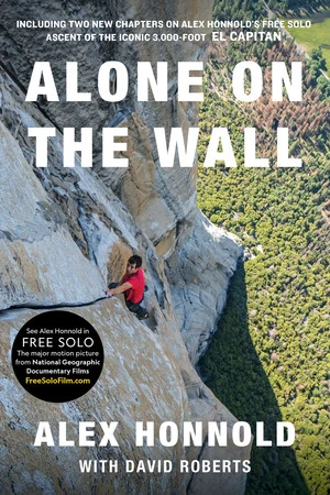 Alone on the Wall by Alex Honnold, David Roberts, 9780393356144