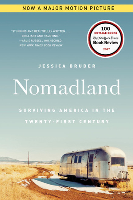 Nomadland (Surviving America in the Twenty-First Century) - 9780393356311 by Jessica Bruder, 9780393356311