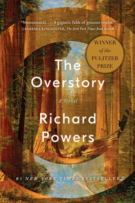 The Overstory (A Novel) - 9780393356687 by Richard Powers, 9780393356687