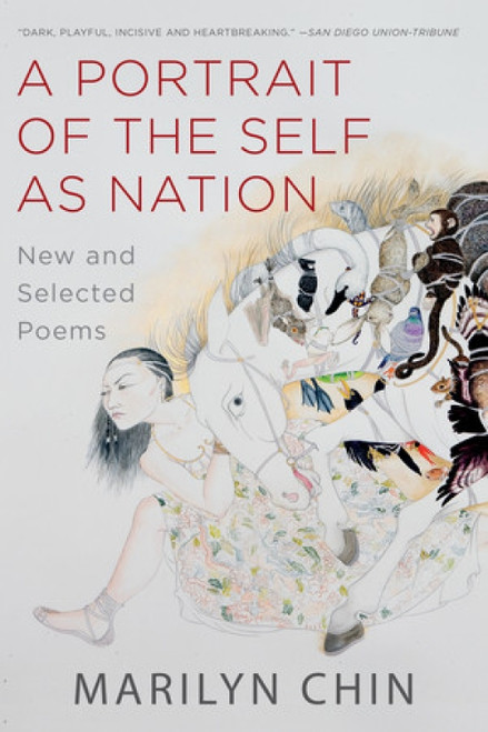 A Portrait of the Self as Nation (New and Selected Poems) - 9780393358162 by Marilyn Chin