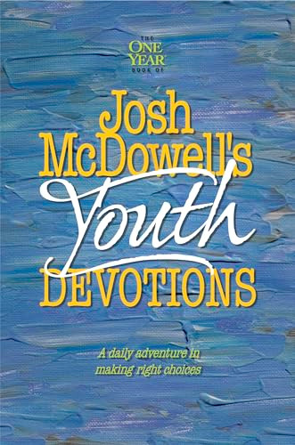 The One Year Josh McDowell's Youth Devotions by Bob Hostetler, Josh McDowell, 9780842343015