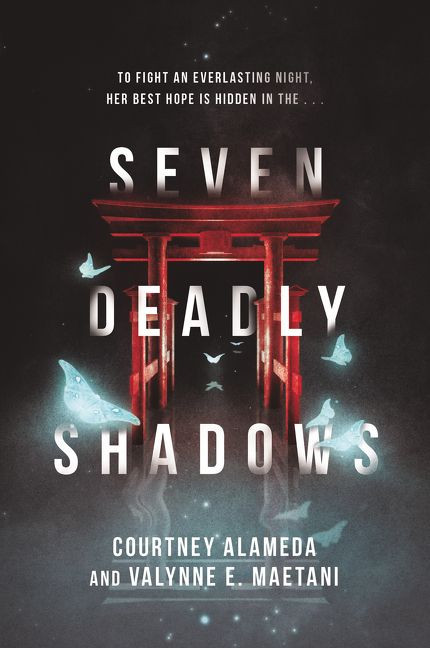 Seven Deadly Shadows - 9780062570826 by Courtney Alameda, Valynne E. Maetani