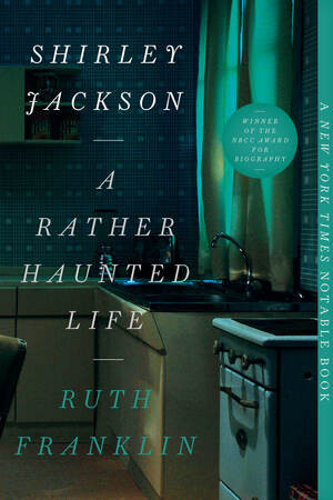 Shirley Jackson: A Rather Haunted Life - 9781631493416 by Ruth Franklin, 9781631493416