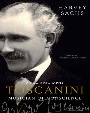 Toscanini (Musician of Conscience) - 9781631494901 by Harvey Sachs, 9781631494901