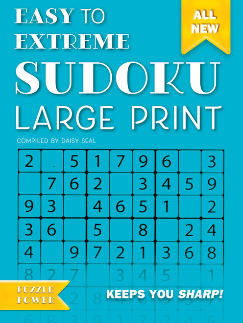Easy to Extreme Sudoku Large Print (Blue) (Keeps You Sharp) by Daisy Seal, 9781786647757