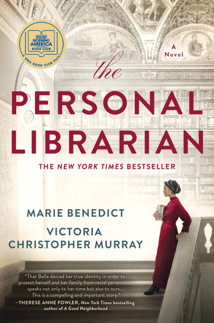 The Personal Librarian: A GMA Book Club Pick by Marie Benedict, Victoria Christopher Murray, 9780593101537