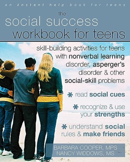 The Social Success Workbook for Teens by Barbara Cooper, Nancy Widdows, 9781572246140
