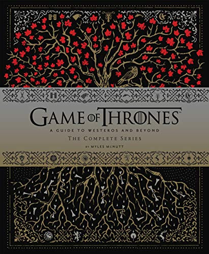 Game of Thrones (A Guide to Westeros and BeyondThe Complete Series) by Myles McNutt, 9781452147321