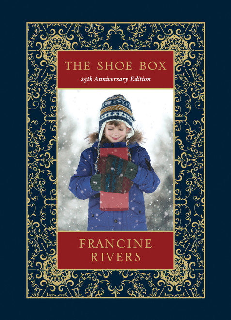 The Shoe Box 25th Anniversary Edition by Francine Rivers, 9781496409126