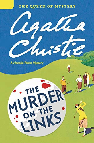 The Murder on the Links (A Hercule Poirot Mystery) by Agatha Christie, 9780062073860