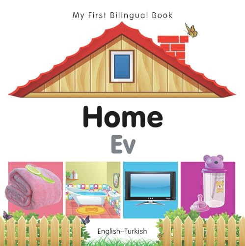 My First Bilingual Book-Home (English-Turkish) by Milet Publishing, 9781840596533