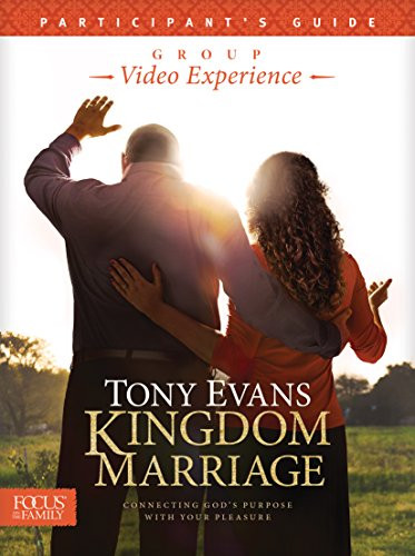 Kingdom Marriage Group Video Experience Participant's Guide by Tony Evans, 9781589978607