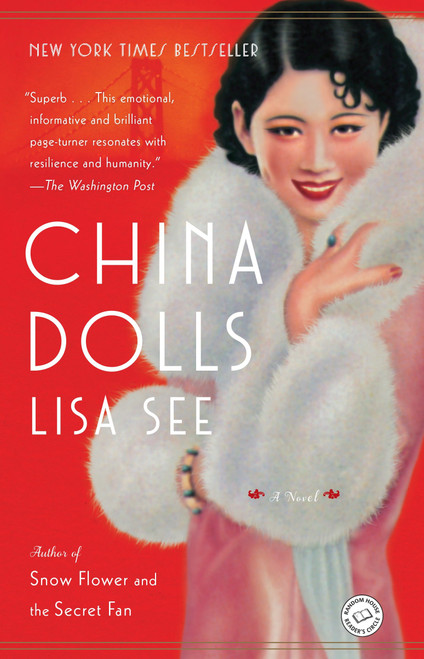 China Dolls (A Novel) by Lisa See, 9780812982824