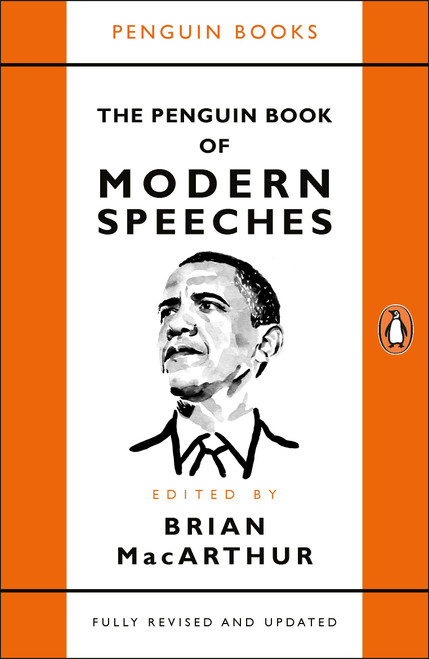 The Penguin Book of Modern Speeches by Brian MacArthur, 9780241982303