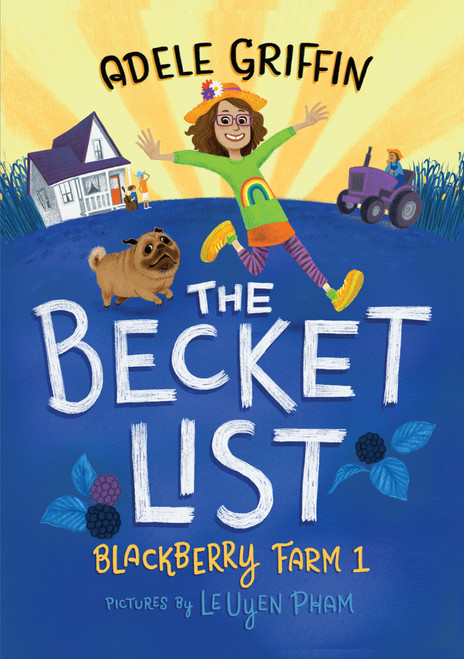 The Becket List (A Blackberry Farm Story) - 9781643750316 by Adele Griffin, LeUyen Pham, 9781643750316