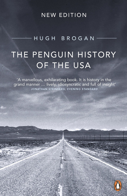 The Penguin History of the USA (New edition) by Hugh Brogan, 9780140252552