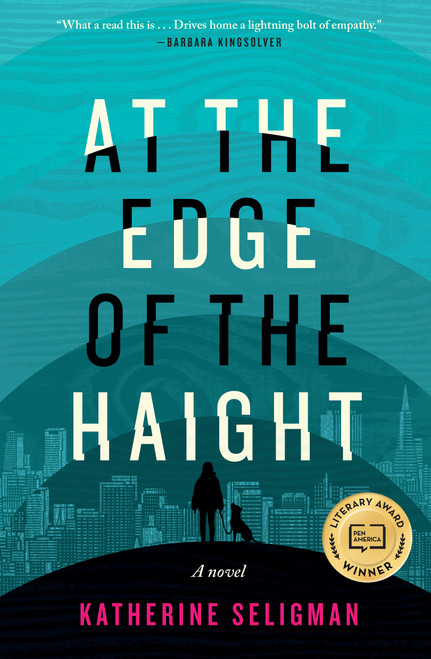 At the Edge of the Haight - 9781643752082 by Katherine Seligman, 9781643752082