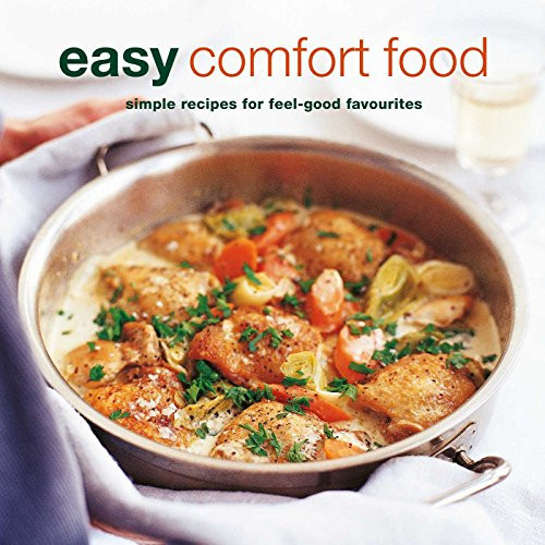 Easy Comfort Food (over 100 delicious recipes for feel-good favourites) by Ryland Peters & Small, 9781788790420