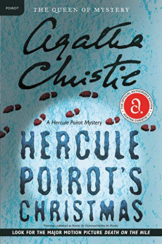 Hercule Poirot's Christmas (A Hercule Poirot Mystery) by Agatha Christie, 9780062074010