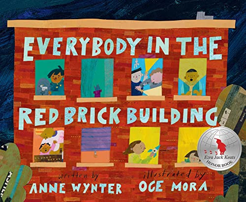 Everybody in the Red Brick Building by Anne Wynter, Oge Mora, 9780062865762