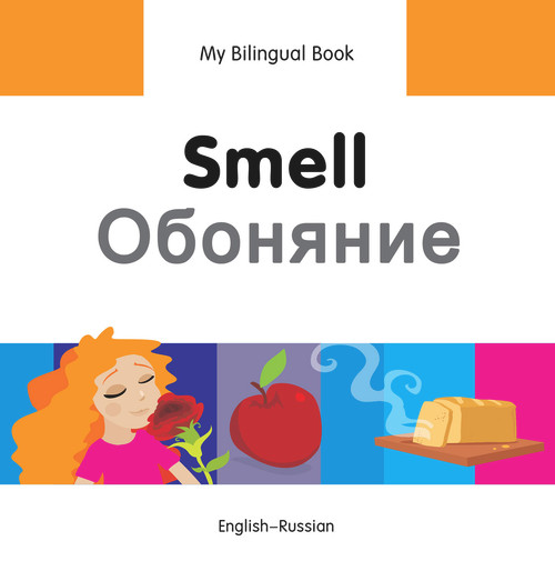 My Bilingual Book-Smell (English-Russian) by Milet Publishing, 9781840598148