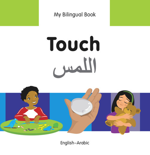 My Bilingual Book-Touch (English-Arabic) by Milet Publishing, 9781840598360