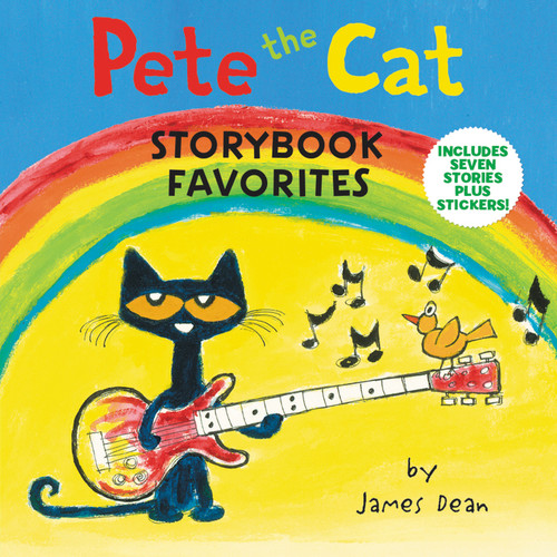 Pete the Cat Storybook Favorites (7 Stories in 1 Book Plus Stickers) by James Dean, James Dean, Kimberly Dean, 9780062894847