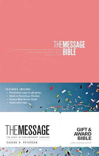 The Message Gift and Award Bible (Softcover, Coral) (The Bible in Contemporary Language) by Eugene H. Peterson, 9781631467721