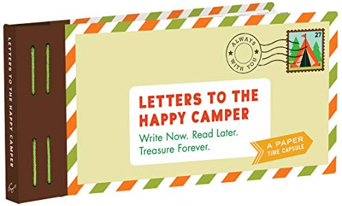 Letters to the Happy Camper (Write Now. Read Later. Treasure Forever.) by Lea Redmond, 9781452178752