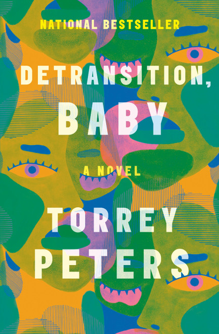 Detransition, Baby (A Novel) by Torrey Peters, 9780593133378