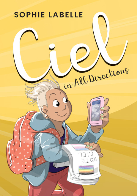 Ciel In All Directions by Sophie Labelle, Andrea Zanin, 9781772602036