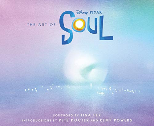 The Art of Soul by Pete Docter, Kemp Powers, Disney/Pixar, 9781452179810
