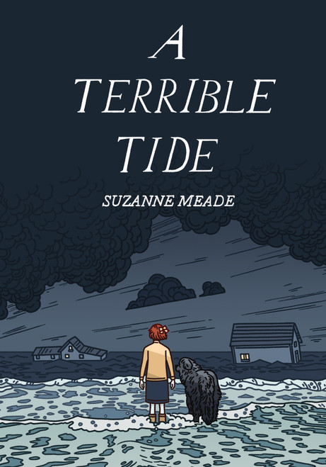 A Terrible Tide by Suzanne Meade, 9781772602111