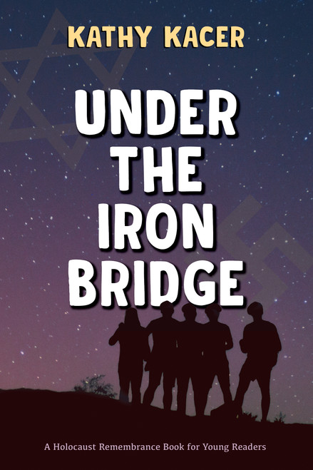 Under the Iron Bridge by Kathy Kacer, 9781772602050