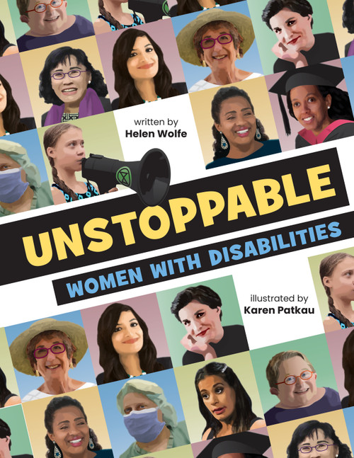 Unstoppable (Women With Disabilities) by Helen Wolfe, Karen Patkau, 9781772602098