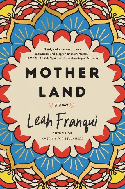 Mother Land (A Novel) - 9780062938855 by Leah Franqui