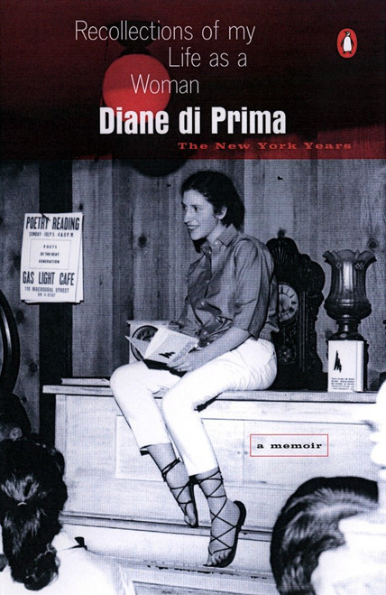 Recollections of My Life as a Woman (The New York Years) by Diane di Prima, 9780140231588
