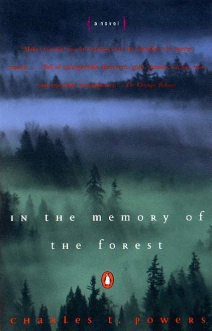 In the Memory of the Forest by Charles Powers, 9780140272819